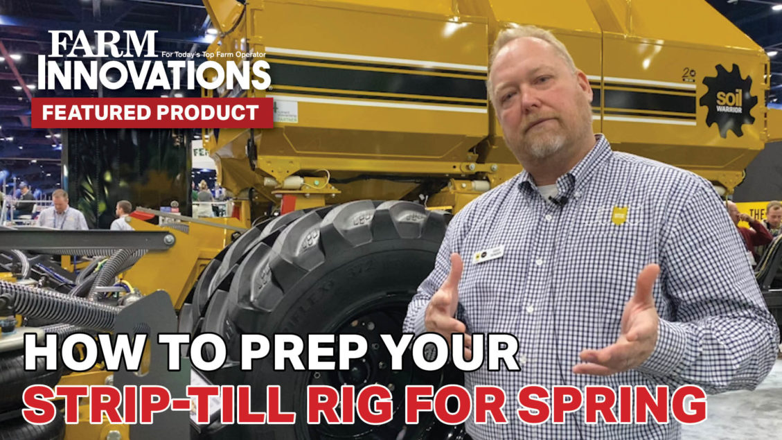 Video] How to Prep Your Strip-Till Rig for Spring