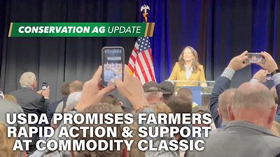 USDA Promises Farmers Rapid Action & Support at Commodity Classic