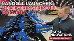 FIRST LOOK- Landoll Launches Vertistrip Strip-Till Machine.jpg