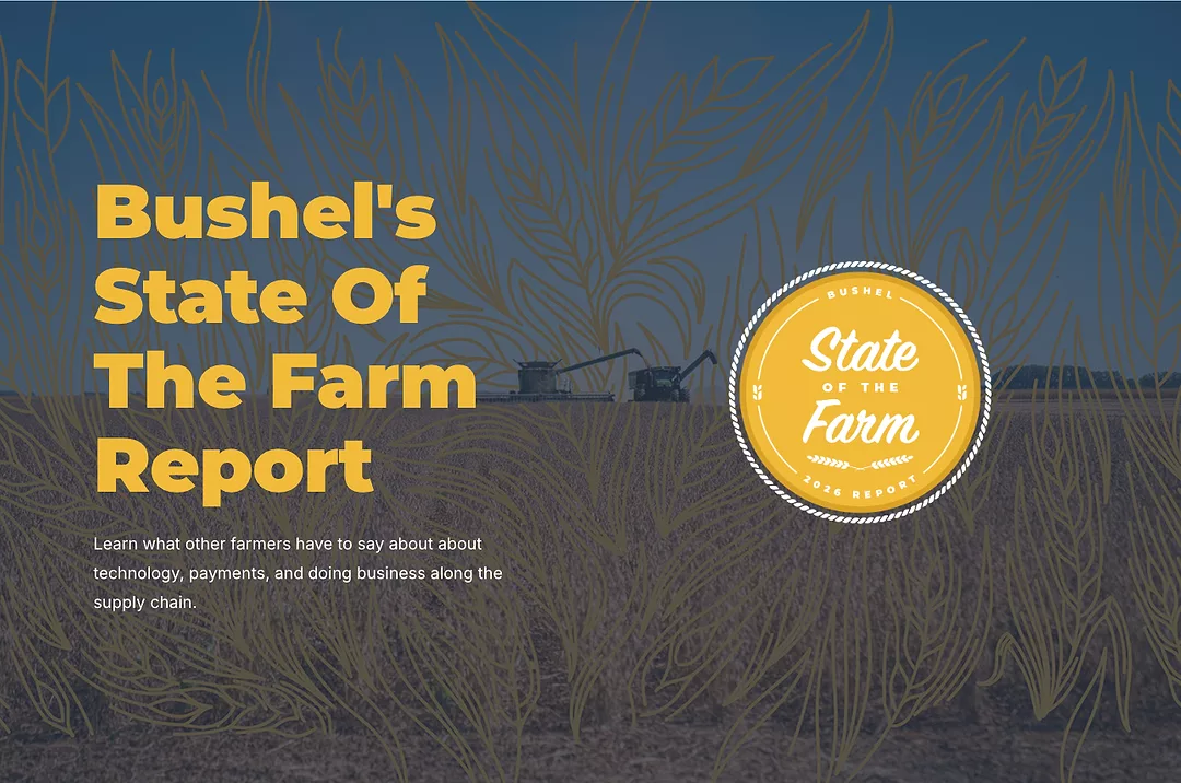 Bushels 2026 State of the Farm Report.png
