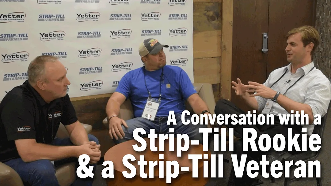 A-Conversation-with-a-Strip-Till-Rookie-&-a-Strip-Till-Veteran.png