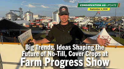 Big Trends, Ideas Shaping the Future of No-Till, Cover Crops at Farm Progress Show