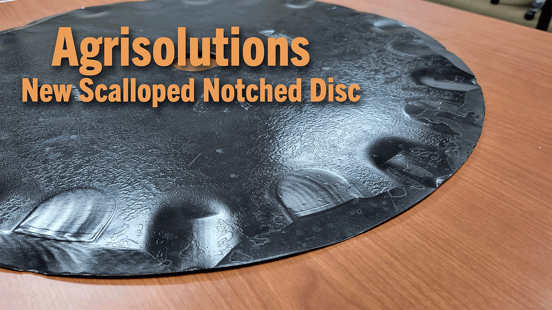 [Video] Agrisolutions New Scalloped Notched Disc