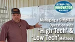 Managing-a-Strip-Till-Operation-with-‘High-Tech’-&-‘Low-Tech’-Methods.png