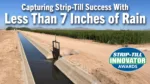 Capturing-Strip-Till-Success-With-Less-Than-7-Inches-of-Rain.png
