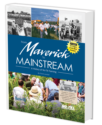 From Maverick to Mainstream: A History of No-Till Farming (2nd Edition)