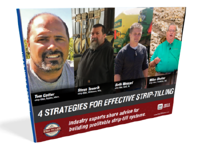 4 Strategies for Effective Strip-Tilling