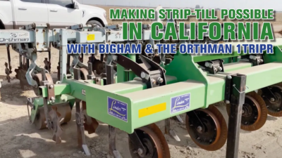 Making Strip-Till Possible in California with Bigham and the Orthman 1tripr